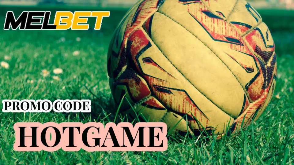 Melbet App 2024 How to Register and Get a Bonus with Promo Code HOTGAME